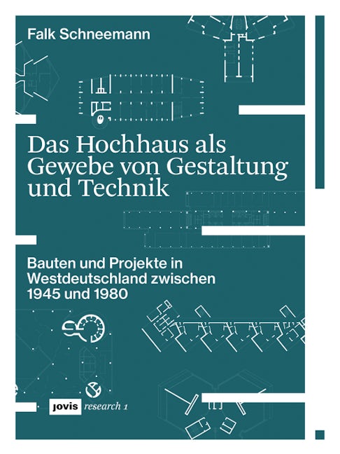 Book cover image for Das Hochhaus als Gewebe von Gestaltung und Technik ISBN: 9783868596557