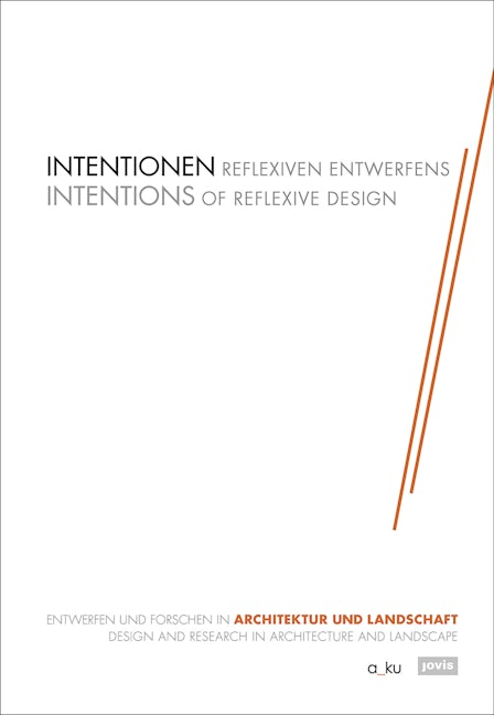 Intentionen Reflexiven Entwerfens