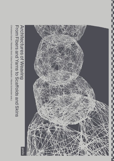 Book cover image for Architectures of Weaving ISBN: 9783868597394