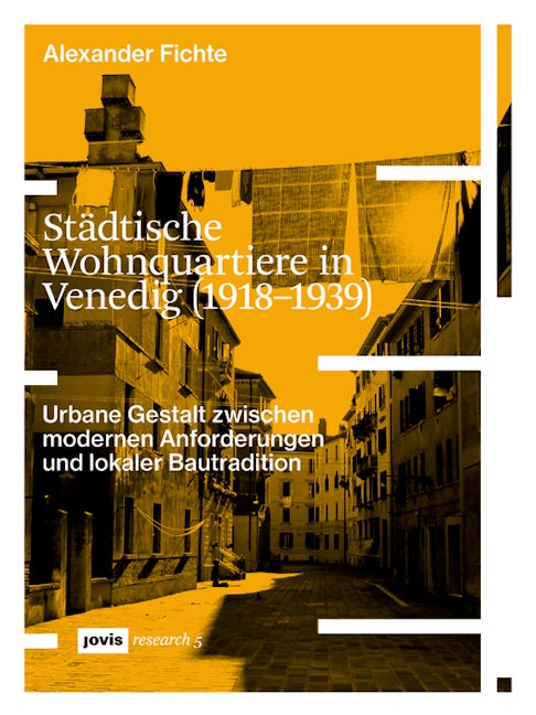Book cover image for Städtische Wohnquartiere in Venedig (1918–1939) ISBN: 9783868597523