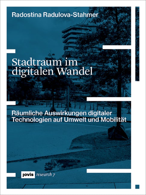 Book cover image for Stadtraum im digitalen Wandel ISBN: 9783868597714