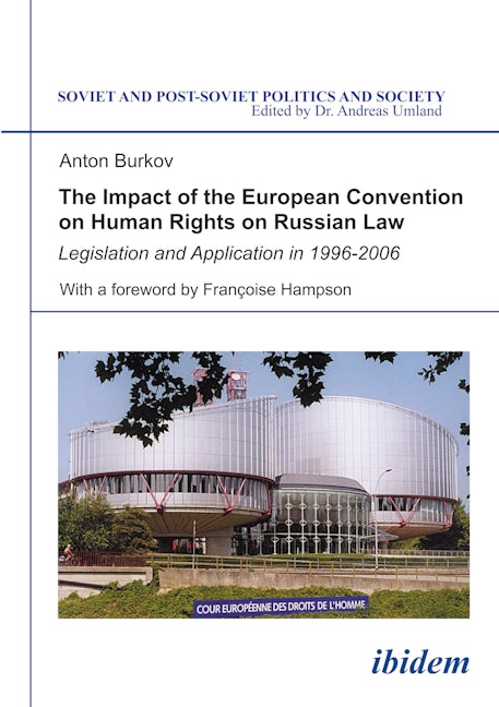 Book cover image for The Impact of the European Convention on Human Rights on Russian Law ISBN: 9783898216395