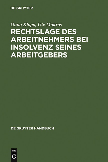 Book cover image for Rechtslage des Arbeitnehmers bei Insolvenz seines Arbeitgebers ISBN: 9783899492477