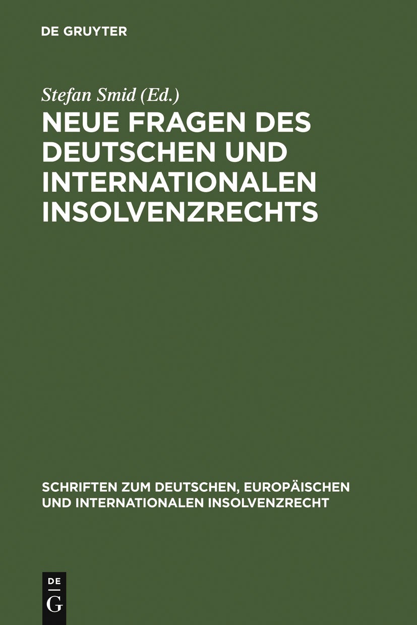 Book cover image for Neue Fragen des deutschen und internationalen Insolvenzrechts ISBN: 9783899493023
