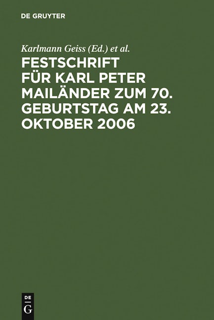 Book cover image for Festschrift für Karl Peter Mailänder zum 70. Geburtstag am 23. Oktober 2006 ISBN: 9783899493160