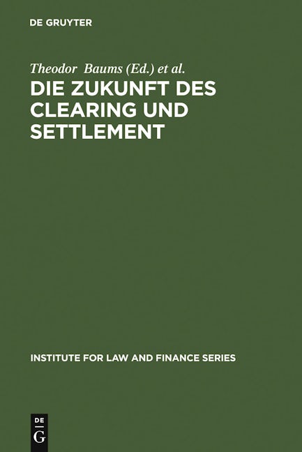 Book cover image for Die Zukunft des Clearing und Settlement ISBN: 9783899493191