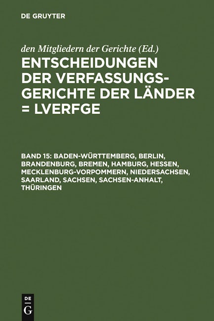 Book cover image for Baden-Württemberg, Berlin, Brandenburg, Bremen, Hamburg, Hessen, Mecklenburg-Vorpommern, Niedersachsen, Saarland, Sachsen, Sachsen-Anhalt, Thüringen ISBN: 9783899493412