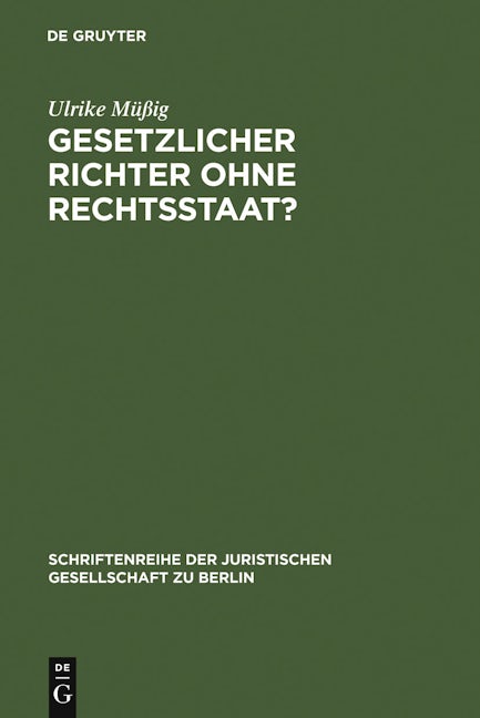 Book cover image for Gesetzlicher Richter ohne Rechtsstaat? ISBN: 9783899494044