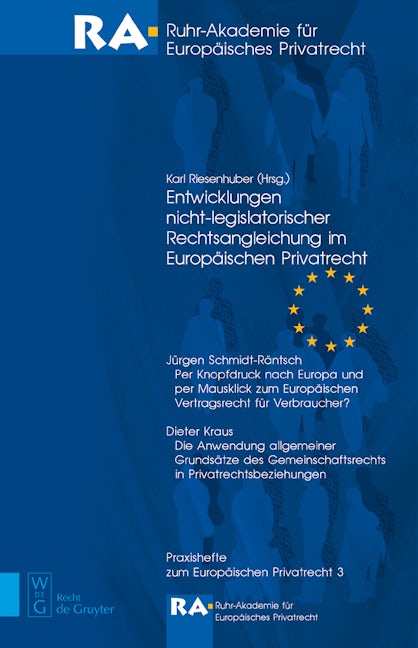Book cover image for Entwicklungen nicht-legislatorischer Rechtsangleichung im Europäischen Privatrecht ISBN: 9783899494990