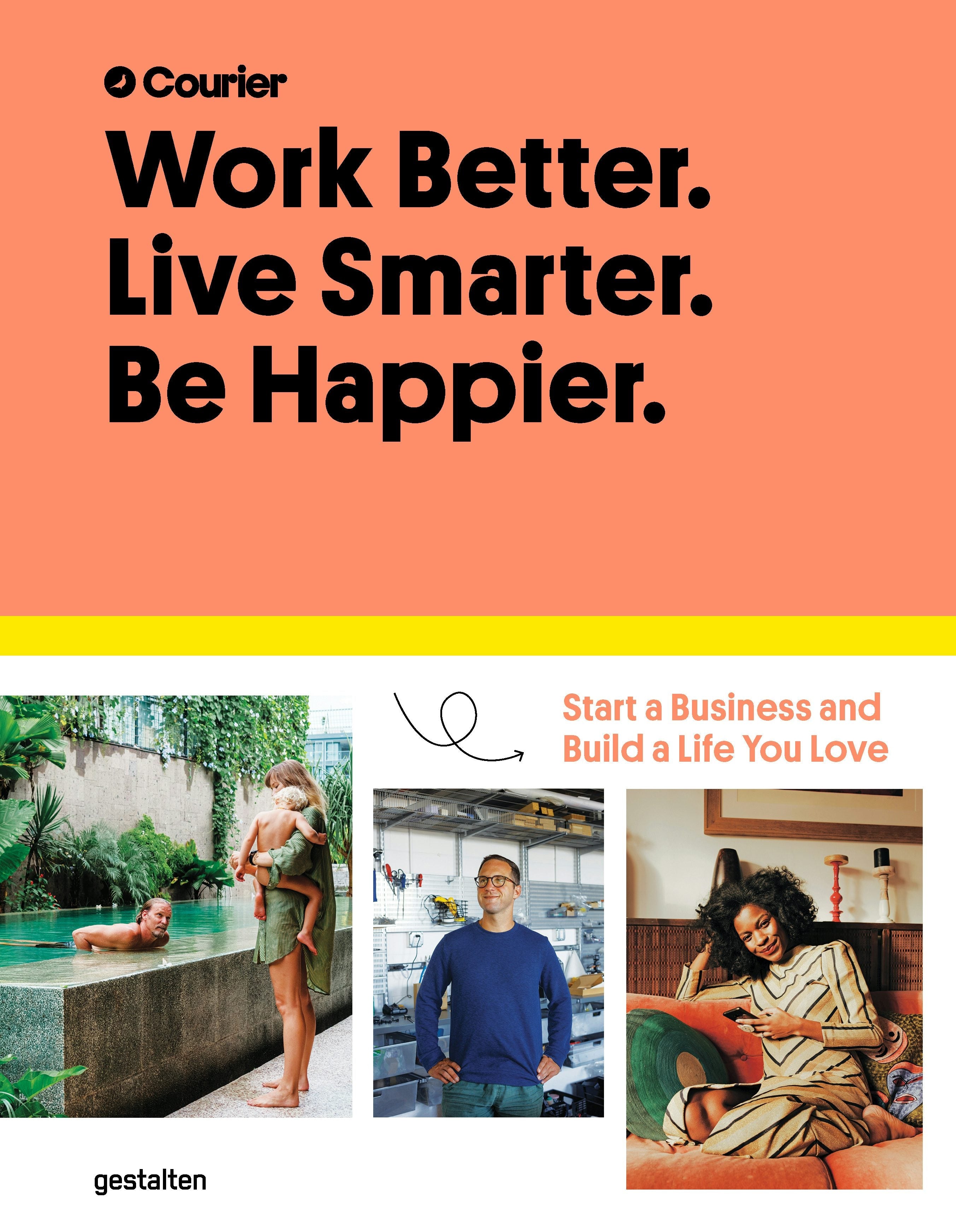 Book cover image for Work Better. Live Smarter. Be Happier. ISBN: 9783899558562