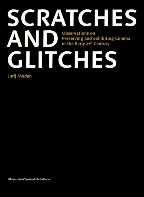 Book cover image for Scratches and Glitches ISBN: 9783901644870