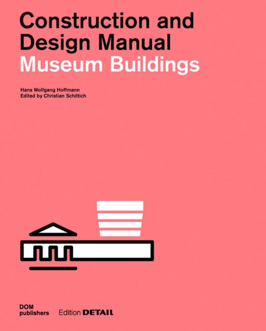 Book cover image for Museum Buildings ISBN: 9783955532956