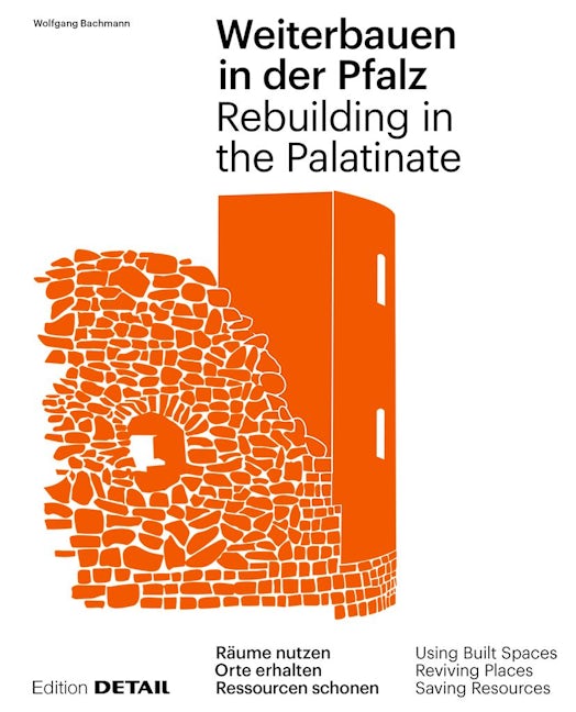 Book cover image for Weiterbauen in der Pfalz / Rebuiding in the Palatinate ISBN: 9783955535773