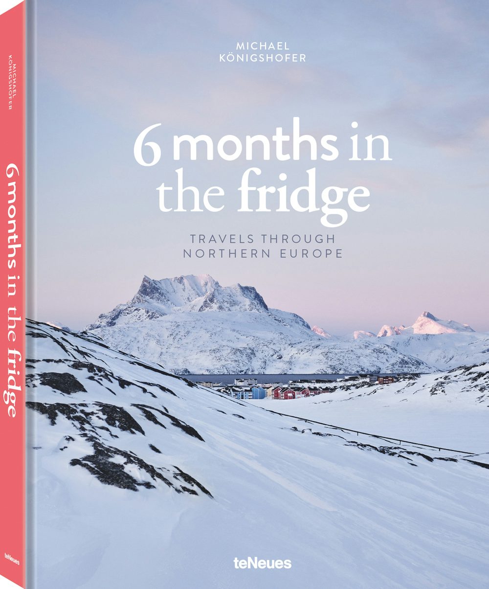 Book cover image for 6 Months in the Fridge ISBN: 9783961713493