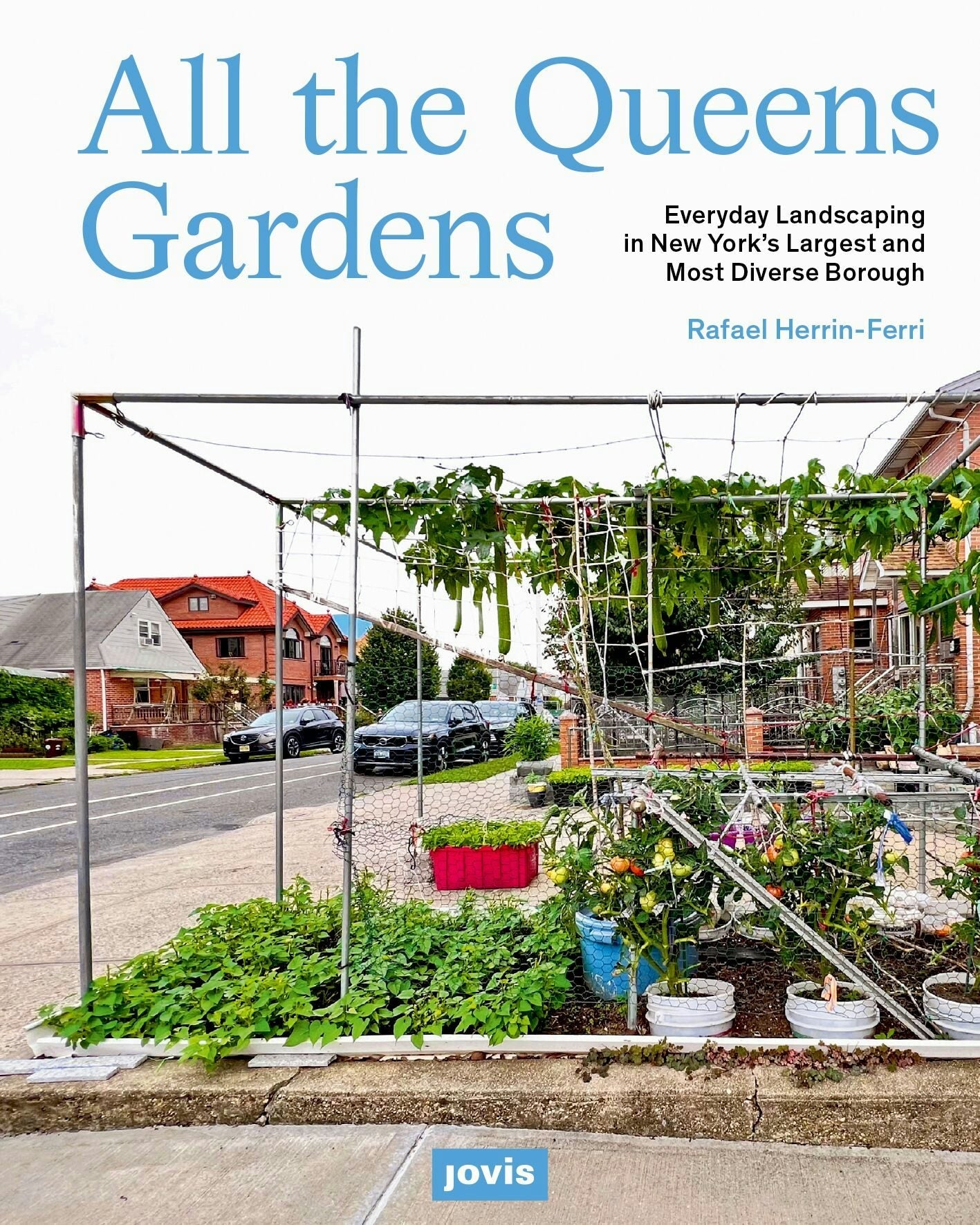 Book cover image for All the Queens Gardens ISBN: 9783986122430
