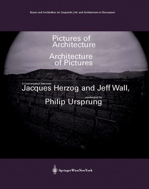 Book cover image for Pictures of Architecture - Architecture of Pictures ISBN: 9783990430101