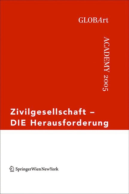 Book cover image for Zivilgesellschaft - DIE Herausforderung ISBN: 9783990430606