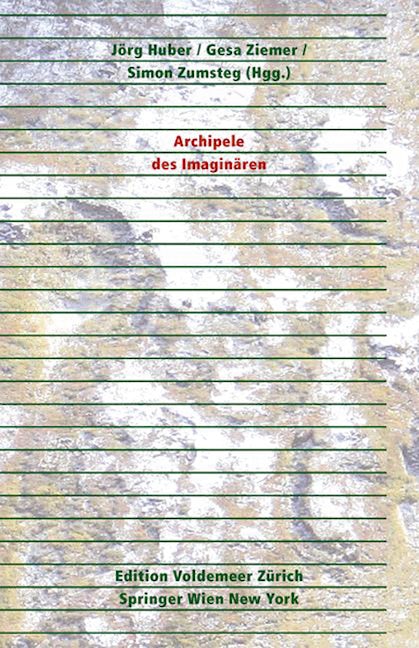 Book cover image for Archipele des Imaginären ISBN: 9783990432860