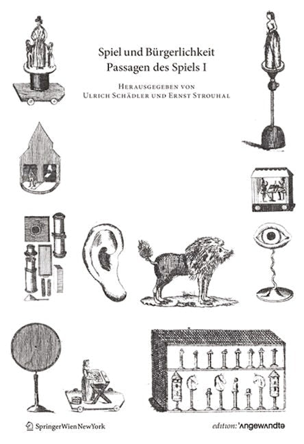 Book cover image for Spiel und Bürgerlichkeit ISBN: 9783990433317