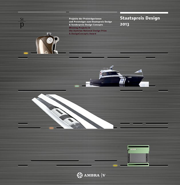 Book cover image for Staatspreis Design 2013 ISBN: 9783990436011