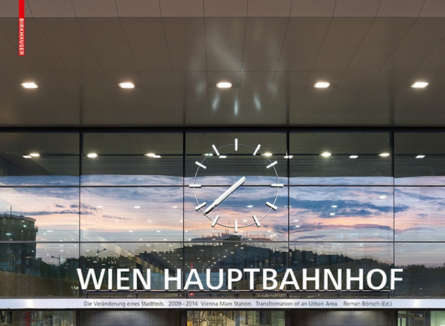 Book cover image for Hauptbahnhof Wien. Vienna Main Station ISBN: 9783990436615
