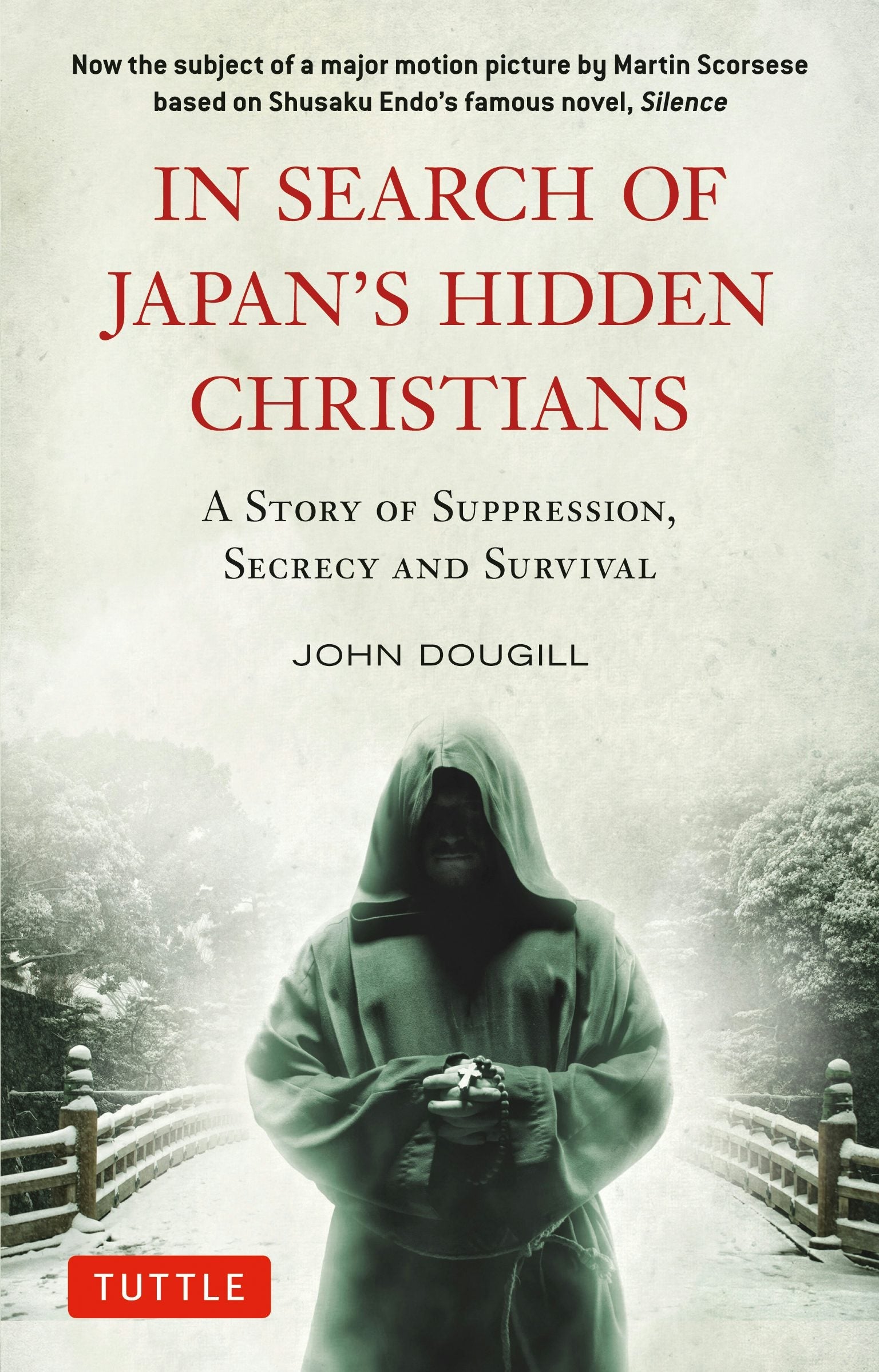 Book cover image for In Search of Japan's Hidden Christians ISBN: 9784805313565