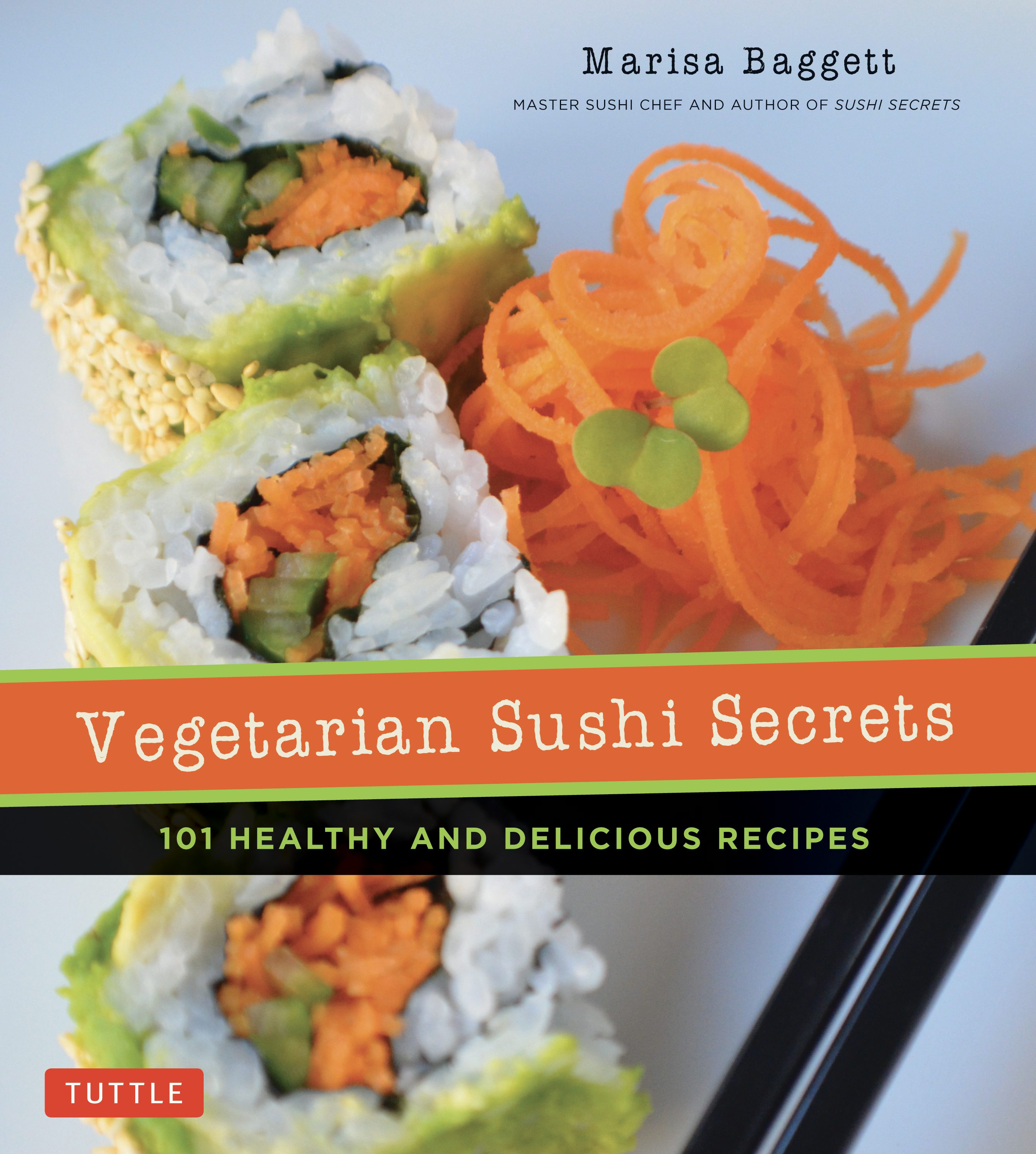 Book cover image for Vegetarian Sushi Secrets ISBN: 9784805313701