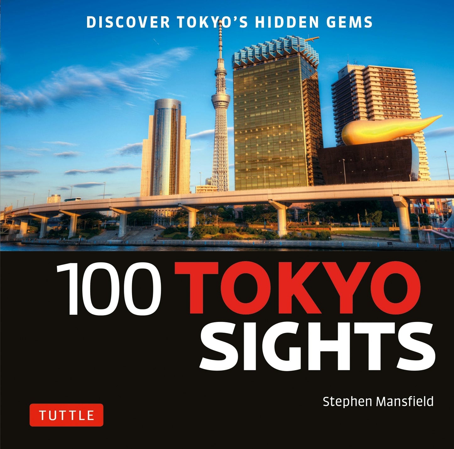 Book cover image for 100 Tokyo Sights ISBN: 9784805315088