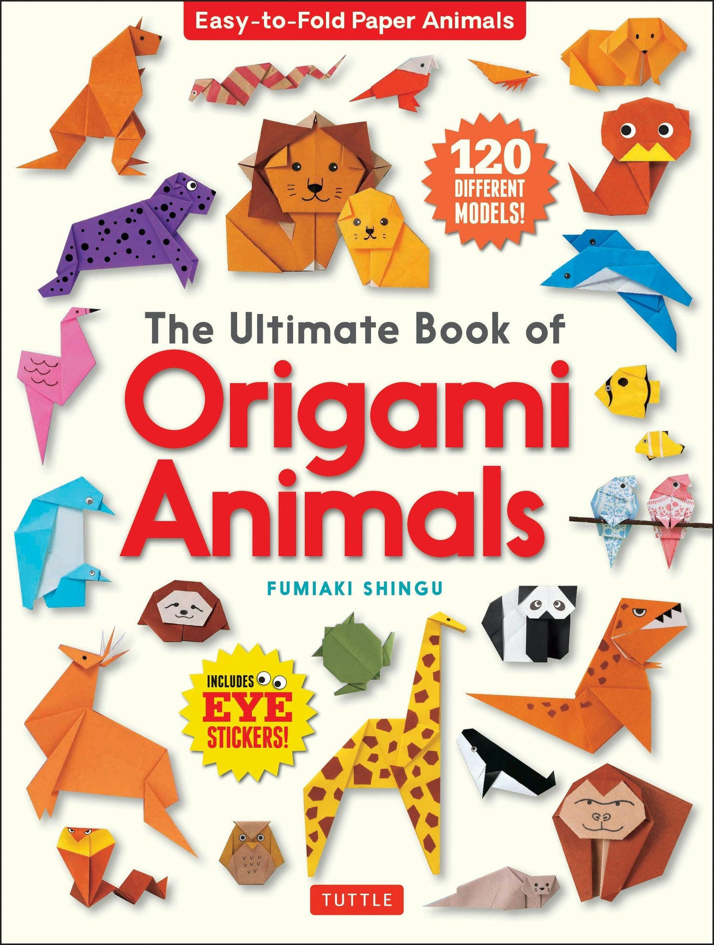 Book cover image for The Ultimate Book of Origami Animals ISBN: 9784805315453