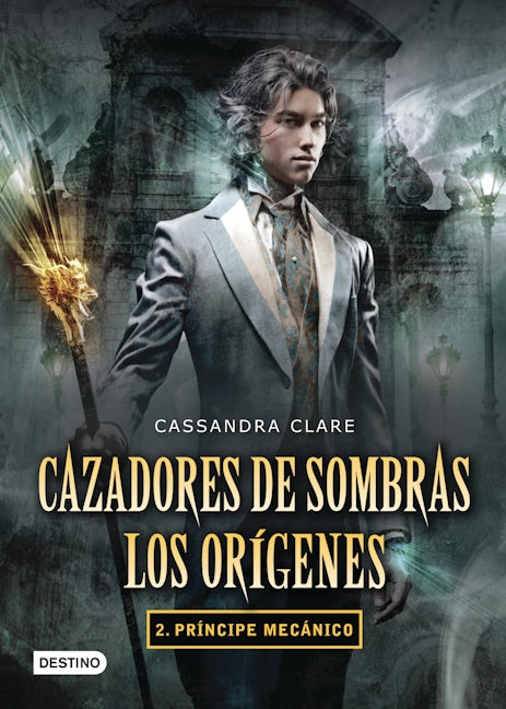 Book cover image for Cazadores de sombras: Príncipe mecánico / Clockwork Prince ISBN: 9786070710414