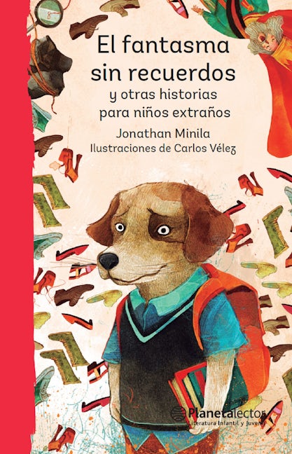 Book cover image for El fantasma sin recuerdos y otras historias para niños extraños / The Ghost Without Memories and Other Stories for Peculiar Children ISBN: 9786070738760