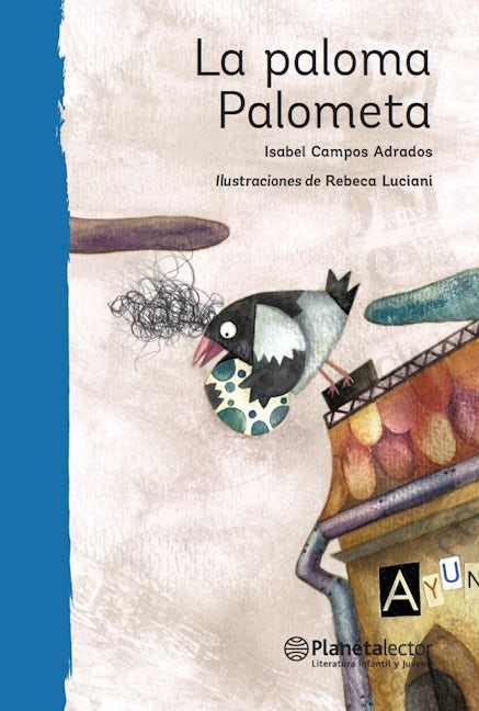 Book cover image for La paloma Palometa / The Dove Palometa ISBN: 9786070739163