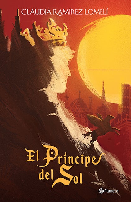 Book cover image for El príncipe del Sol ISBN: 9786070751615