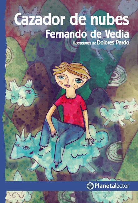 Book cover image for Cazador de nubes / Cloud Chaser ISBN: 9786070756429