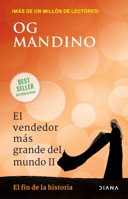 Book cover image for El vendedor más grande del mundo II: El fin de la historia / The Greatest Salesman in the World II ISBN: 9786070778759