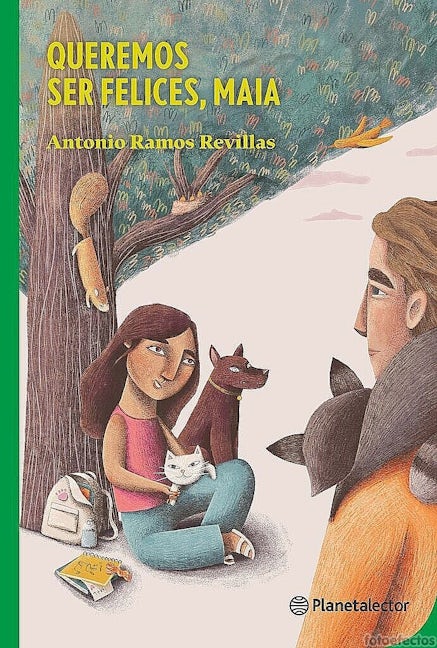 Book cover image for Queremos ser felices, Maia ISBN: 9786070779206