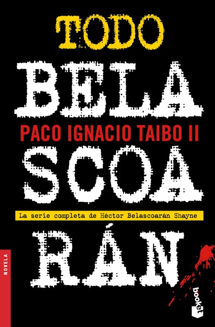 Book cover image for Todo Belascoarán ISBN: 9786070779954