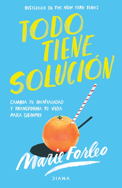 Book cover image for Todo tiene solución ISBN: 9786070780356
