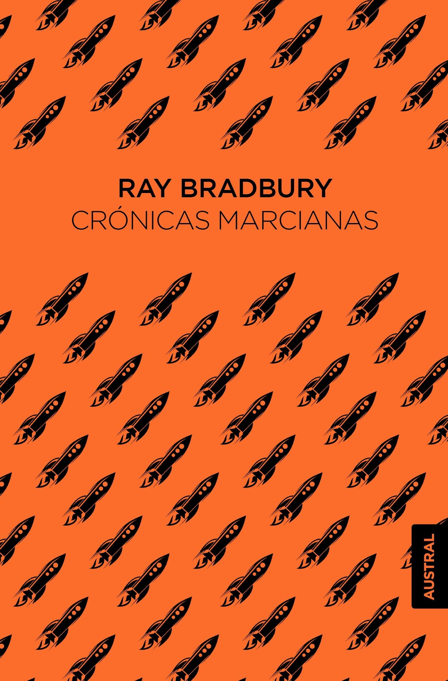Book cover image for Crónicas marcianas / The Martian Chronicles ISBN: 9786070780400