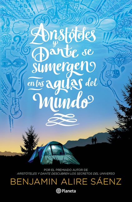 Book cover image for Aristóteles y Dante se sumergen en las aguas del mundo / Aristotle and Dante Dive into the Waters of the World ISBN: 9786070780509