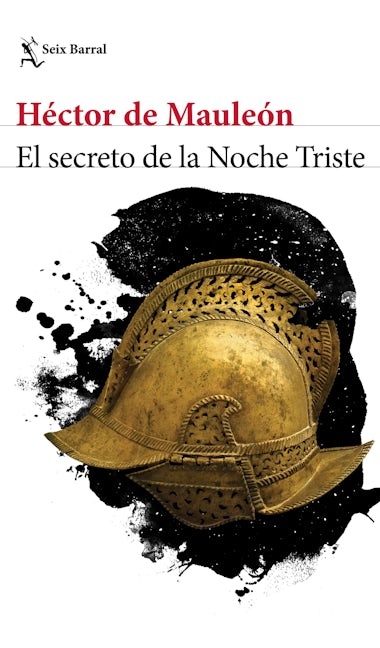 Book cover image for El secreto de la Noche Triste ISBN: 9786070781094