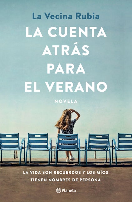 Book cover image for La cuenta atrás para el verano: La vida son recuerdos y los míos tienen nombre de persona ISBN: 9786070786747
