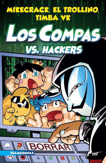 Book cover image for Compas 7. Los compas Vs. Hackers ISBN: 9786070788246