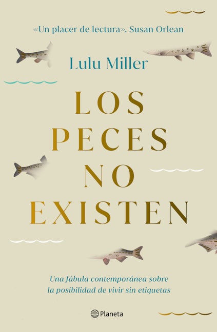 Book cover image for Los peces no existen ISBN: 9786070789137