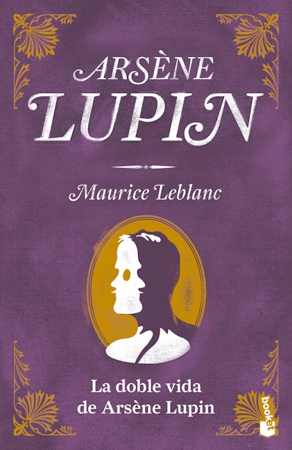 Book cover image for La doble vida de Arsène Lupin ISBN: 9786070791505