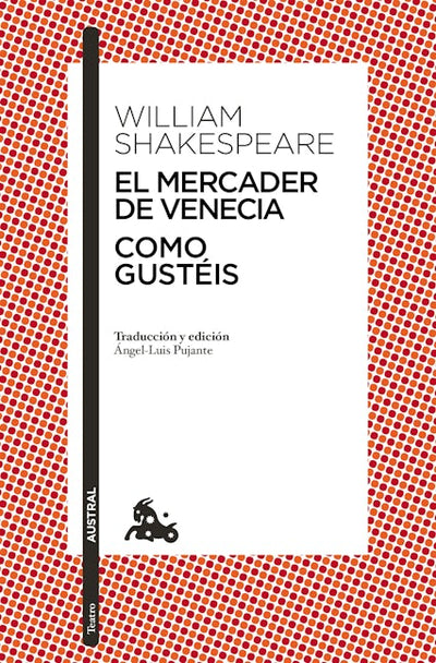El mercader de Venecia / Como gustéis