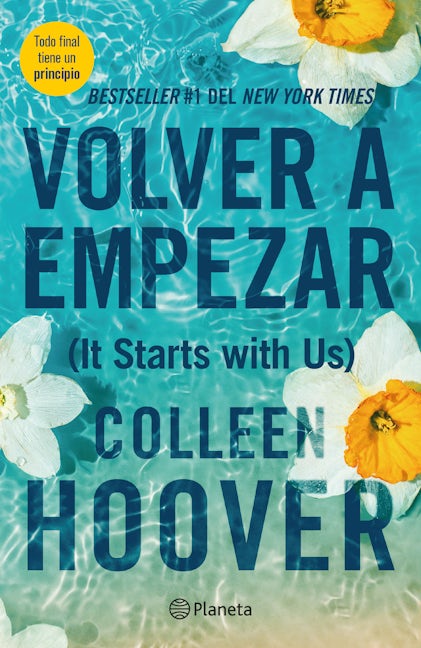 Volver a empezar / It Starts with Us
