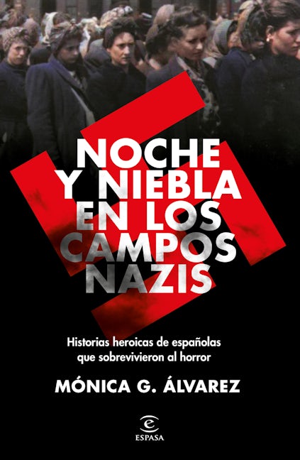 Book cover image for Noche y Niebla en los campos nazis ISBN: 9786070797385