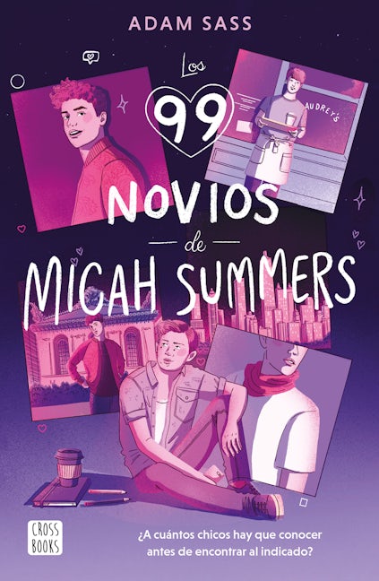Book cover image for Los 99 novios de Micah Summers ISBN: 9786070797897