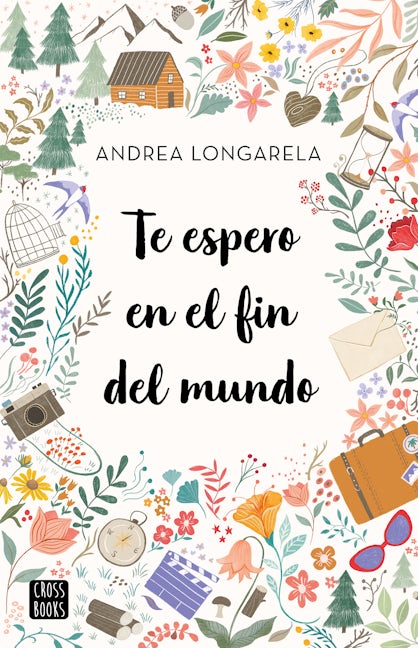 Book cover image for Te espero en el fin del mundo ISBN: 9786070798153